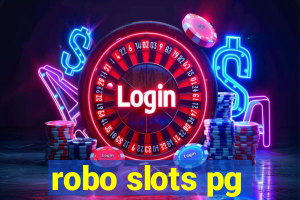 robo slots pg